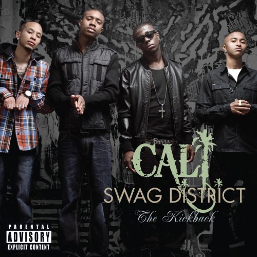 Cali Swag District/Kickback@Explicit Version